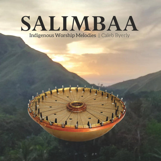 The Salimbaa Album Caleb Byerly